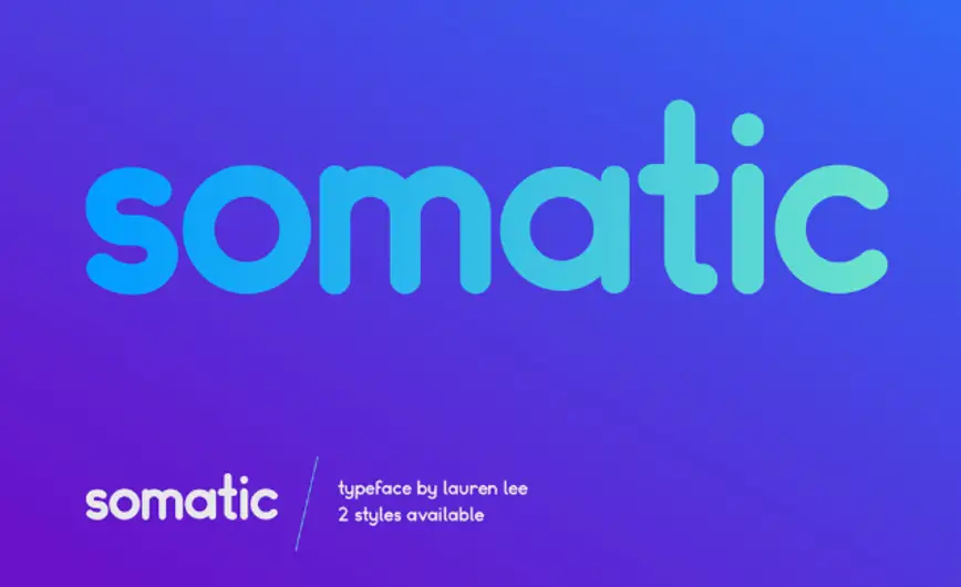 Somatic Font