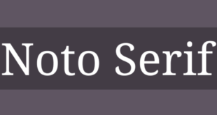 Noto Serif Font 310x165 - Noto Serif Font Free Download