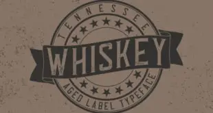 Tennessee Whiskey Label Font 310x165 - Tennessee Whiskey Label Font Free Download