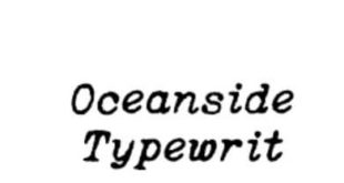 Oceanside Typewriter Regular Font 310x165 - Oceanside Typewriter Regular Font Free Download