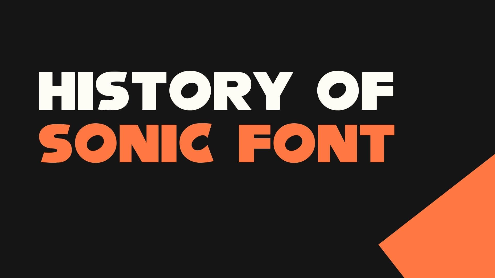 History of Sonic Font