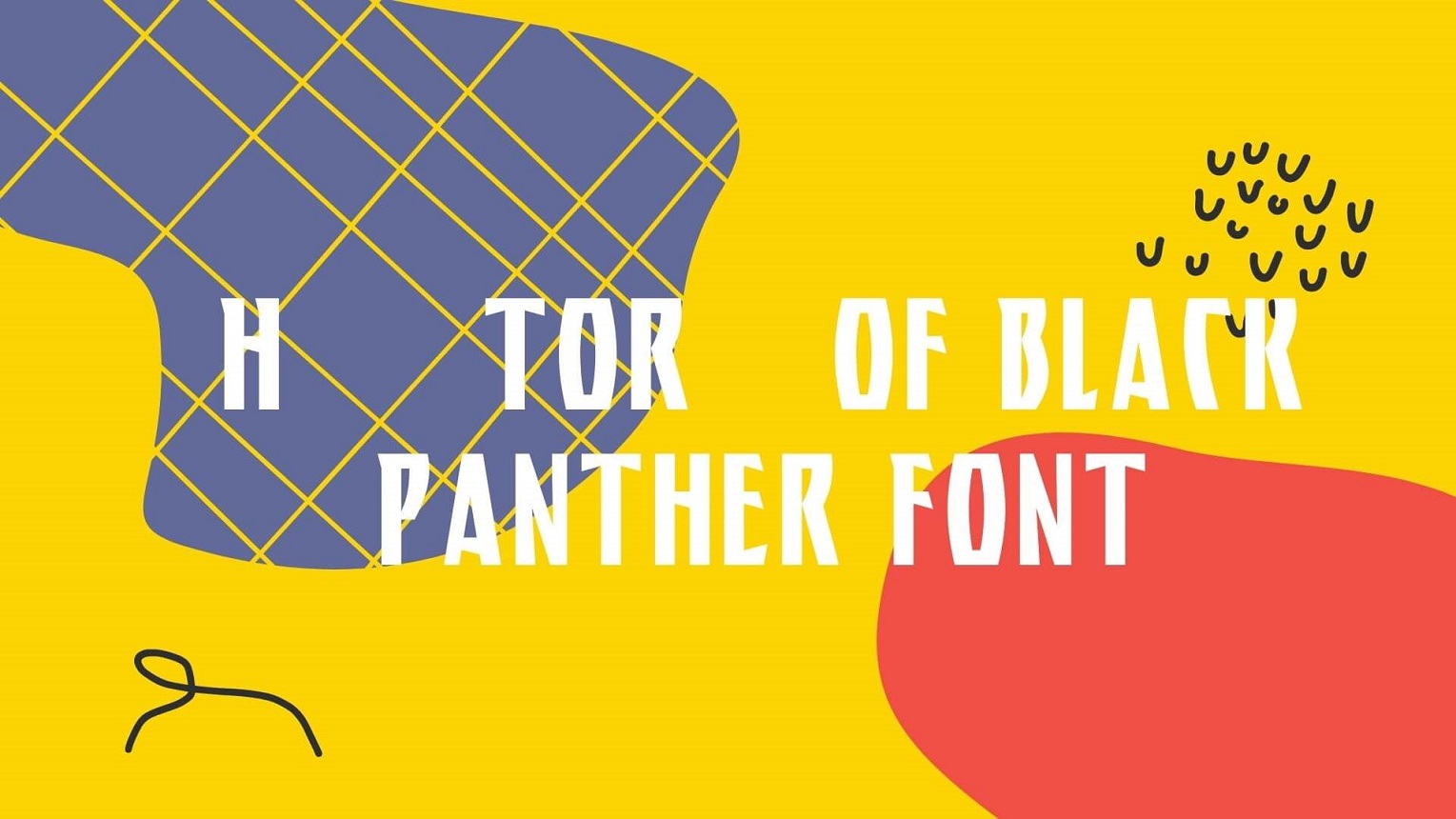 History of Black Panther Font