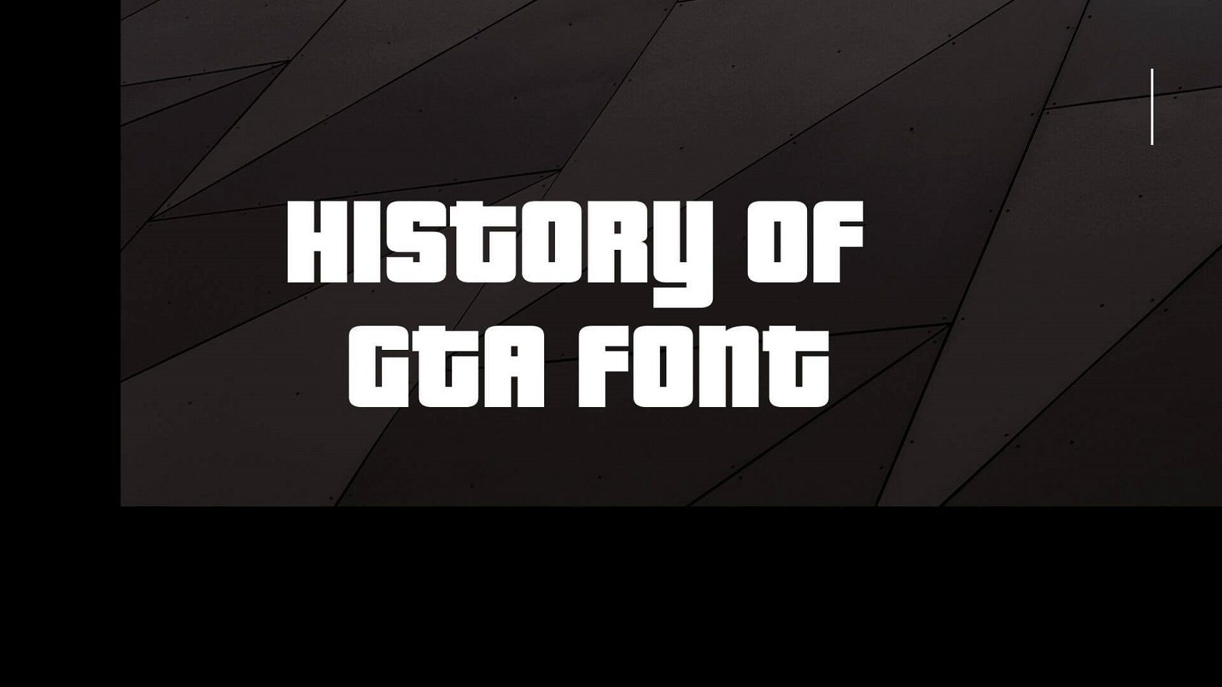 History of GTA Font