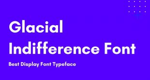 Glacial Indifference Font