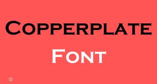 Copperplate Font