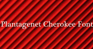 Plantagenet Cherokee Font 310x165 - Plantagenet Cherokee Font Free Download