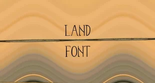 Land Font FEATURE 310x165 - Land Font Free Download