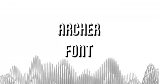 archer font feature 310x165 - Archer Font Free Download