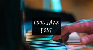 cool jazz font feature 310x165 - Cool Jazz Font Free Download