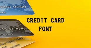 credit card font feature 310x165 - Credit Card Font Free Download