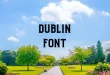 dublin font feature 110x75 - Dublin Font Free Download