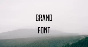 grand font feature 310x165 - Grand Font Free Download