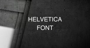 helvetica font feature 310x165 - Helvetica Font Free Download