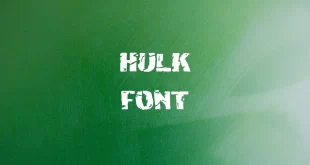 hulk font feature 310x165 - Hulk Font Free Download