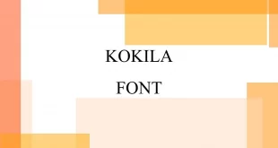 kokila font feature 310x165 - Kokila Font Free Download