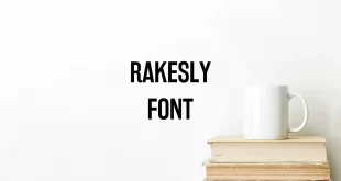 rakesly font feature 310x165 - Rakesly Font Family Free Download
