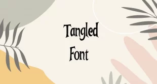 tangled font feature 310x165 - Tangled Font Free Download
