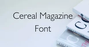 Cereal Magazines Font