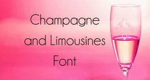 Champagne & Limousines Font