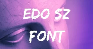 Edo SZ Font