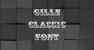 Gille Classic Font