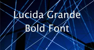 Lucida Grande Bold Font