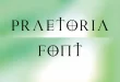 Praetoria Font