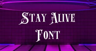 Stay Alive Font