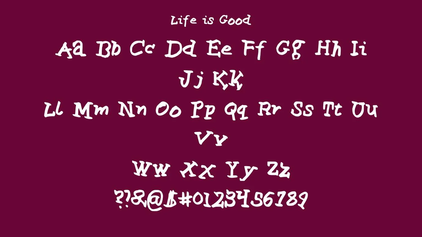 Life is Good Font